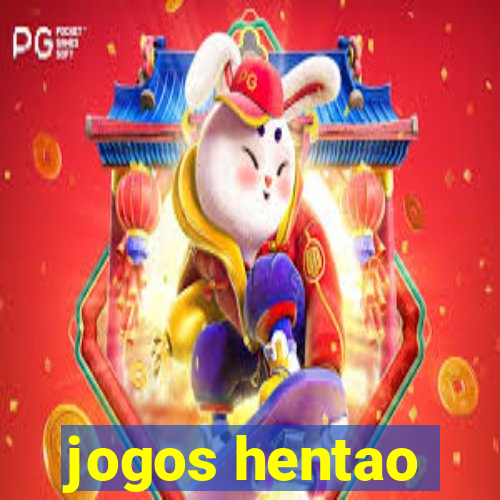 jogos hentao